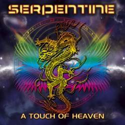 Serpentine (UK-1) : A Touch of Heaven